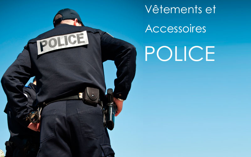 Police : Vêtements, Équipements et Accessoires